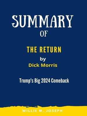 cover image of Summary of the Return by Dick Morris